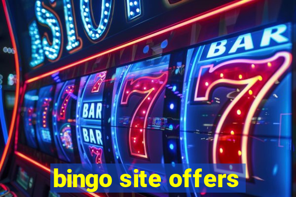 bingo site offers