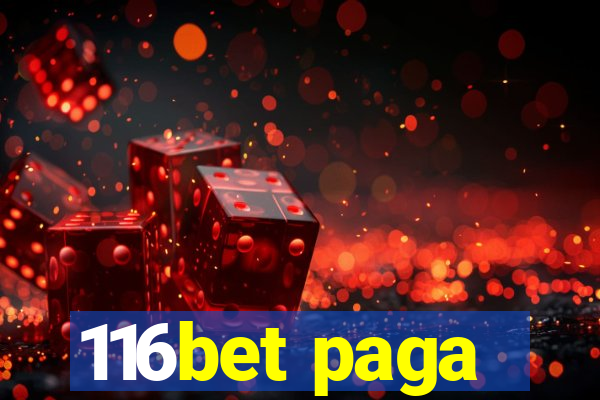 116bet paga