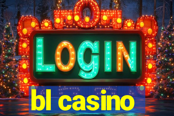 bl casino