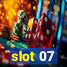 slot 07