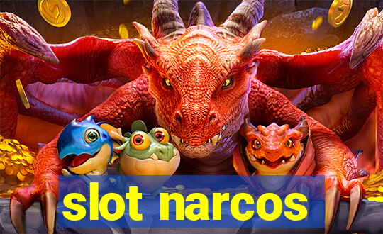 slot narcos