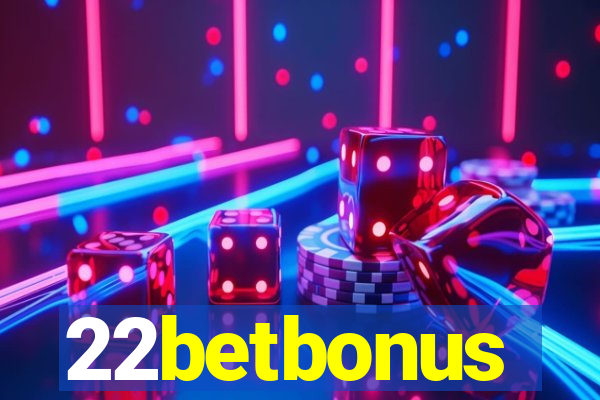 22betbonus