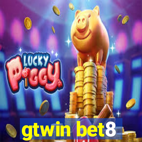 gtwin bet8