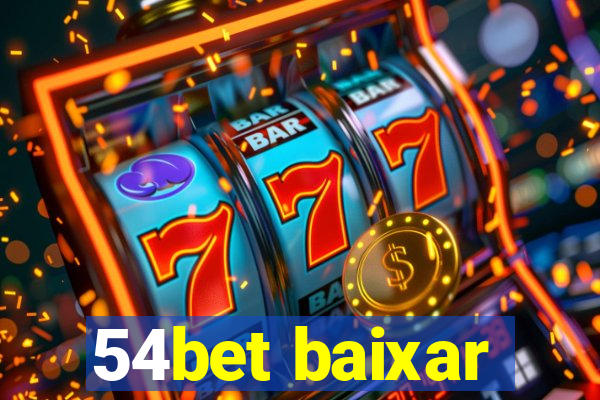 54bet baixar