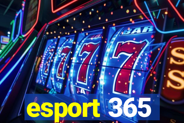 esport 365