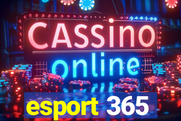 esport 365