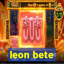 leon bete