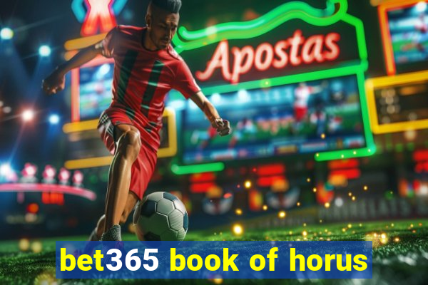 bet365 book of horus