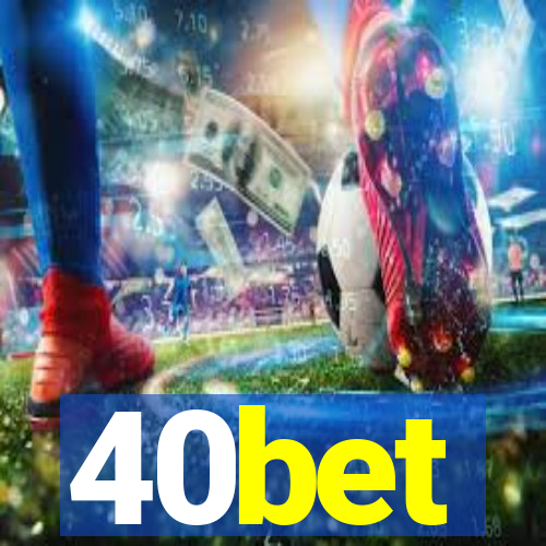 40bet