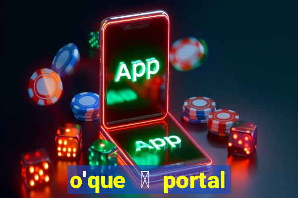 o'que 茅 portal do zacarias