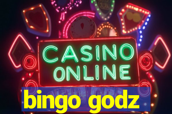 bingo godz