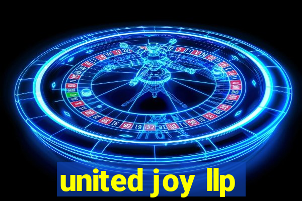 united joy llp