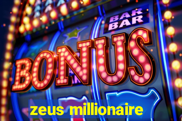 zeus millionaire