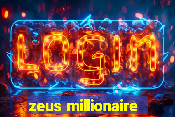 zeus millionaire