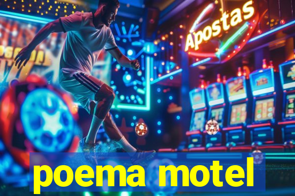 poema motel