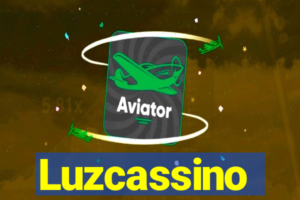 Luzcassino