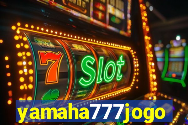 yamaha777jogo