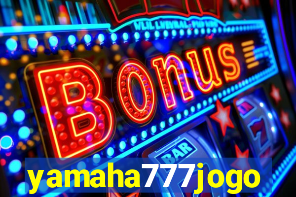 yamaha777jogo