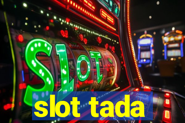 slot tada