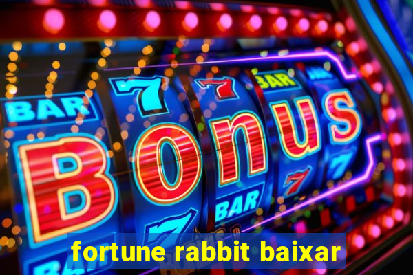 fortune rabbit baixar