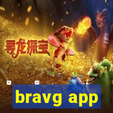 bravg app