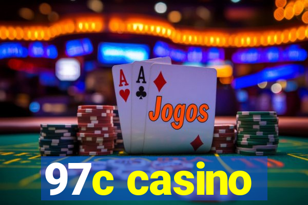 97c casino