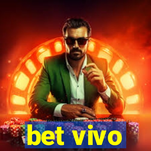 bet vivo