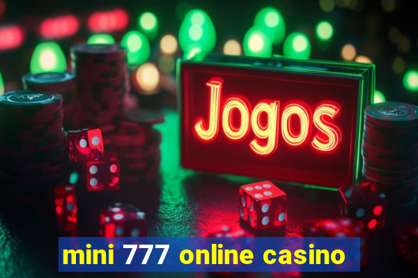 mini 777 online casino