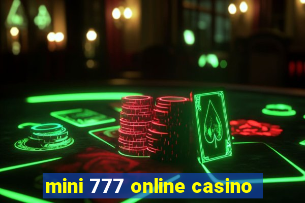 mini 777 online casino