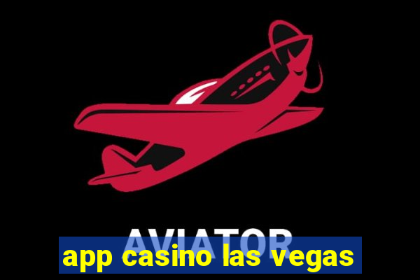 app casino las vegas