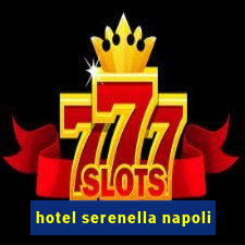 hotel serenella napoli