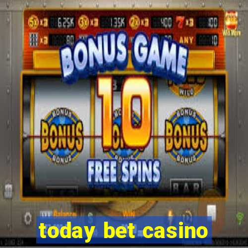 today bet casino