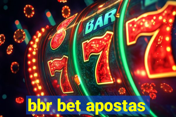 bbr bet apostas