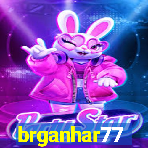 brganhar77