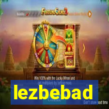 lezbebad