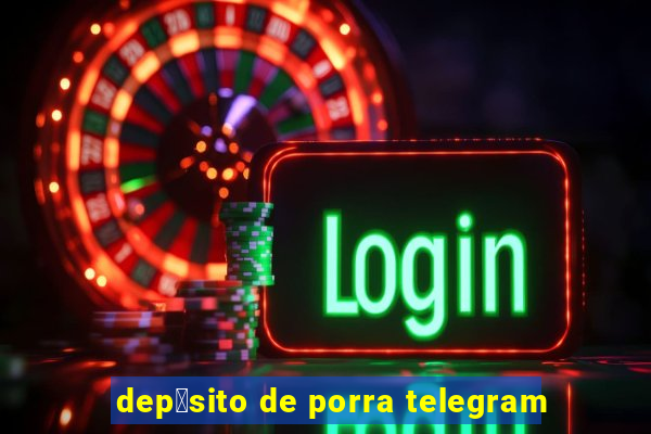 dep贸sito de porra telegram