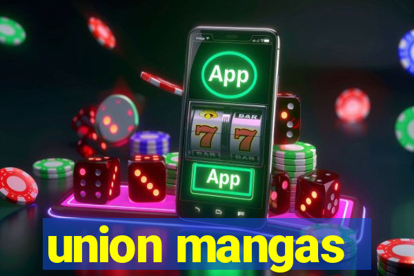 union mangas