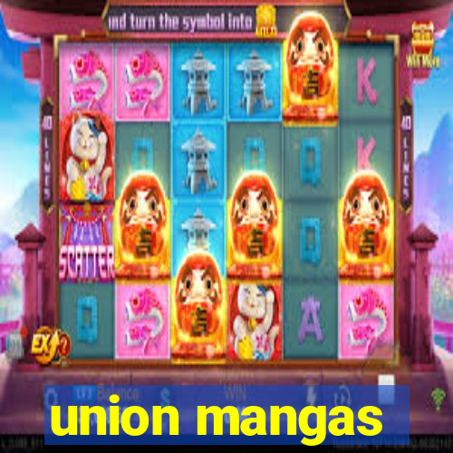 union mangas