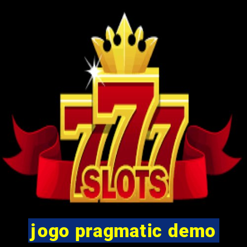 jogo pragmatic demo