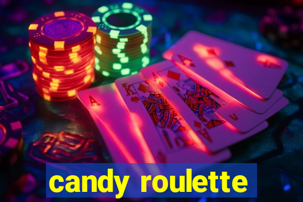 candy roulette