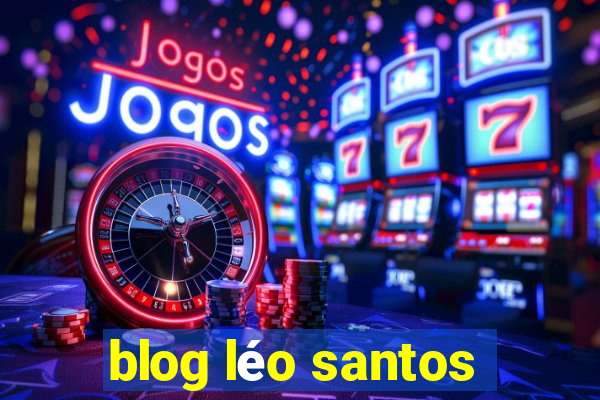 blog léo santos