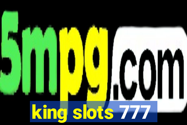 king slots 777