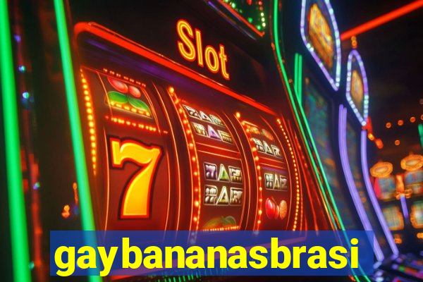 gaybananasbrasil