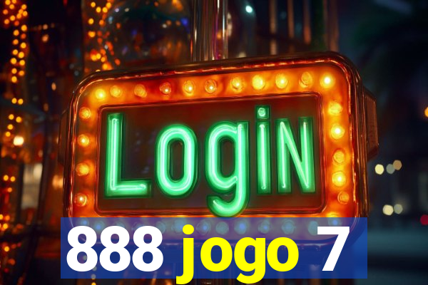 888 jogo 7