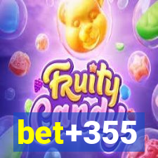 bet+355