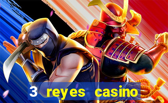 3 reyes casino bono sin depósito