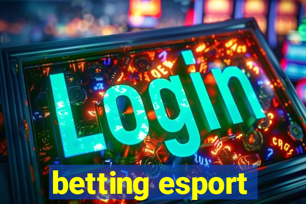 betting esport