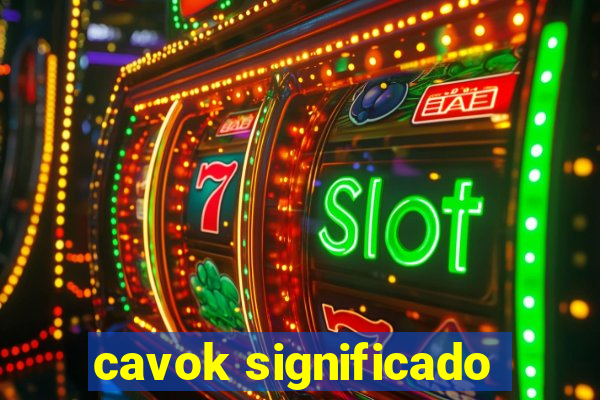 cavok significado