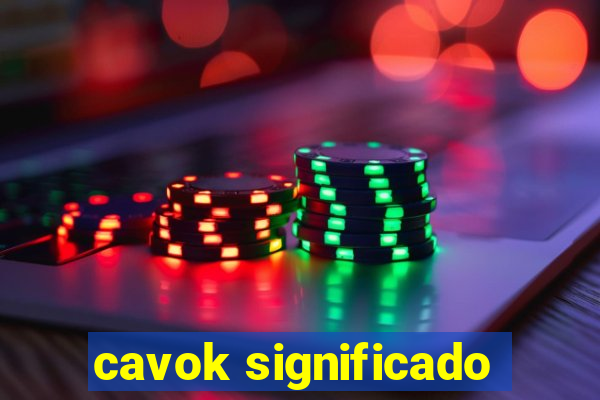 cavok significado