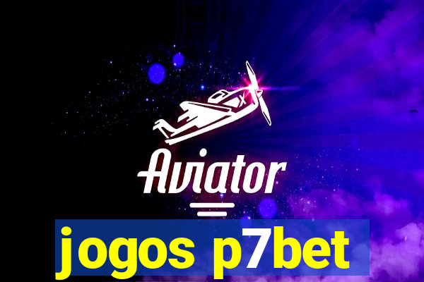 jogos p7bet